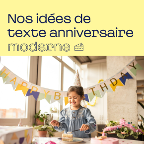 Texte anniversaire moderne