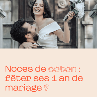 Noces de coton, fêter ses 1 an de mariage