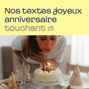 Texte anniversaire touchant