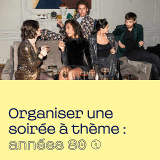 Organiser une soirée thème années 80