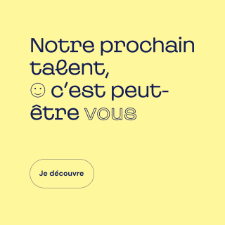 Notre prochain talent, c'est peut-être vous
