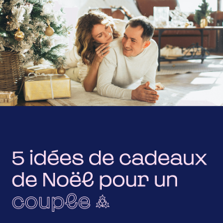 5 idées de cadeaux de Noël pour un couple
