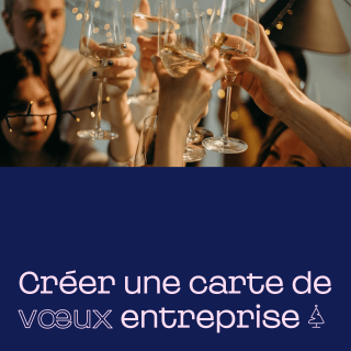 Comment créer sa carte de voeux pour entreprise ?