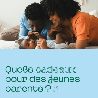 Quels cadeaux pour des jeunes parents ?