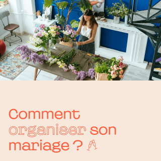 Comment organiser son mariage
