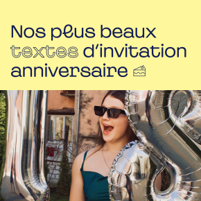 Texte invitation anniversaire