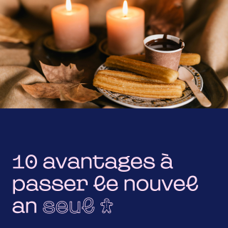 Avantages à passer le nouvel an seul
