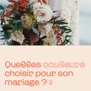 Mariage couleurs