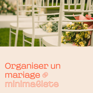 organiser un mariage minimaliste