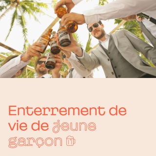 Enterrement de vie de garçon