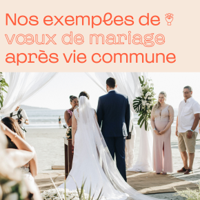 Vœux mariage après vie commune