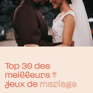 Top 30 des meilleurs jeux de mariage
