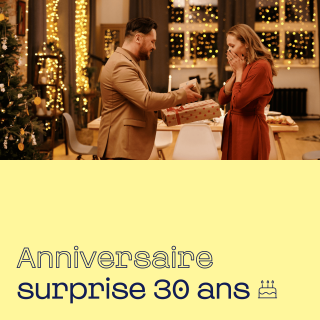 Anniversaire surprise 30 ans