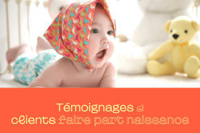 Témoignages clients faire part naissance