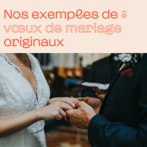 Exemple de vœux mariage originaux