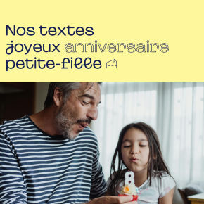 Texte anniversaire petite-fille