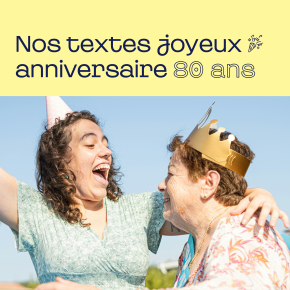 texte anniversaire 80 ans