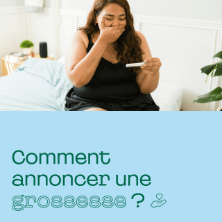 Comment annoncer une grossesse ?