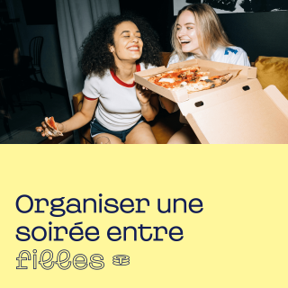 organiser une soirée filles