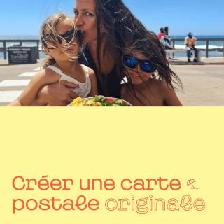 Comment créer une carte postale originale ?