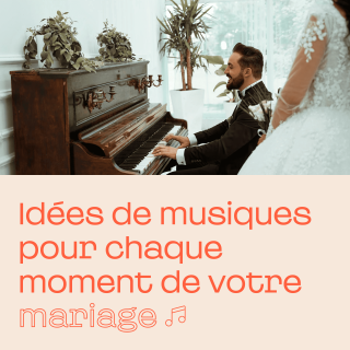 Idées de musiques pour chaque moment de votre mariage