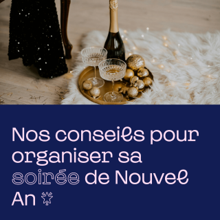 Organiser une soirée du Nouvel An