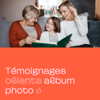 Témoignages clients album photo