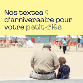 Texte carte anniversaire petit-fils